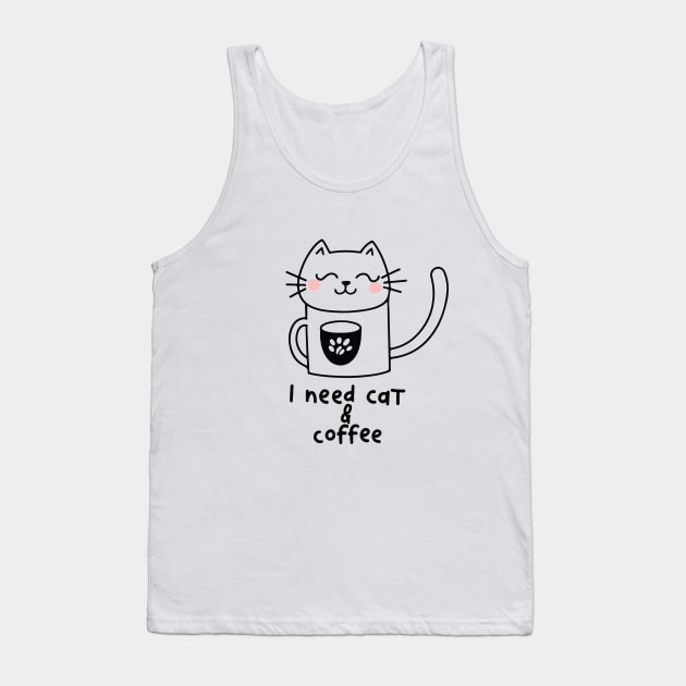 Meow and Mocha Delight: Cat and Coffee Lover Shirt - I need Cat and Coffee Tank Top by Mographic997